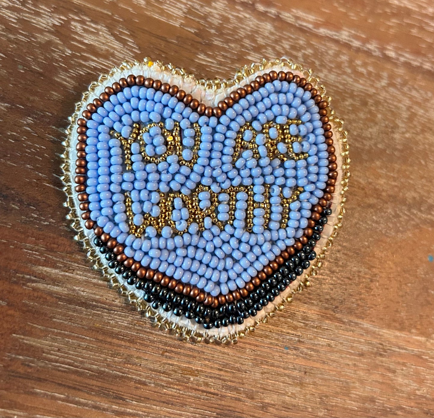 "You Are Worthy" Candy Heart Pin